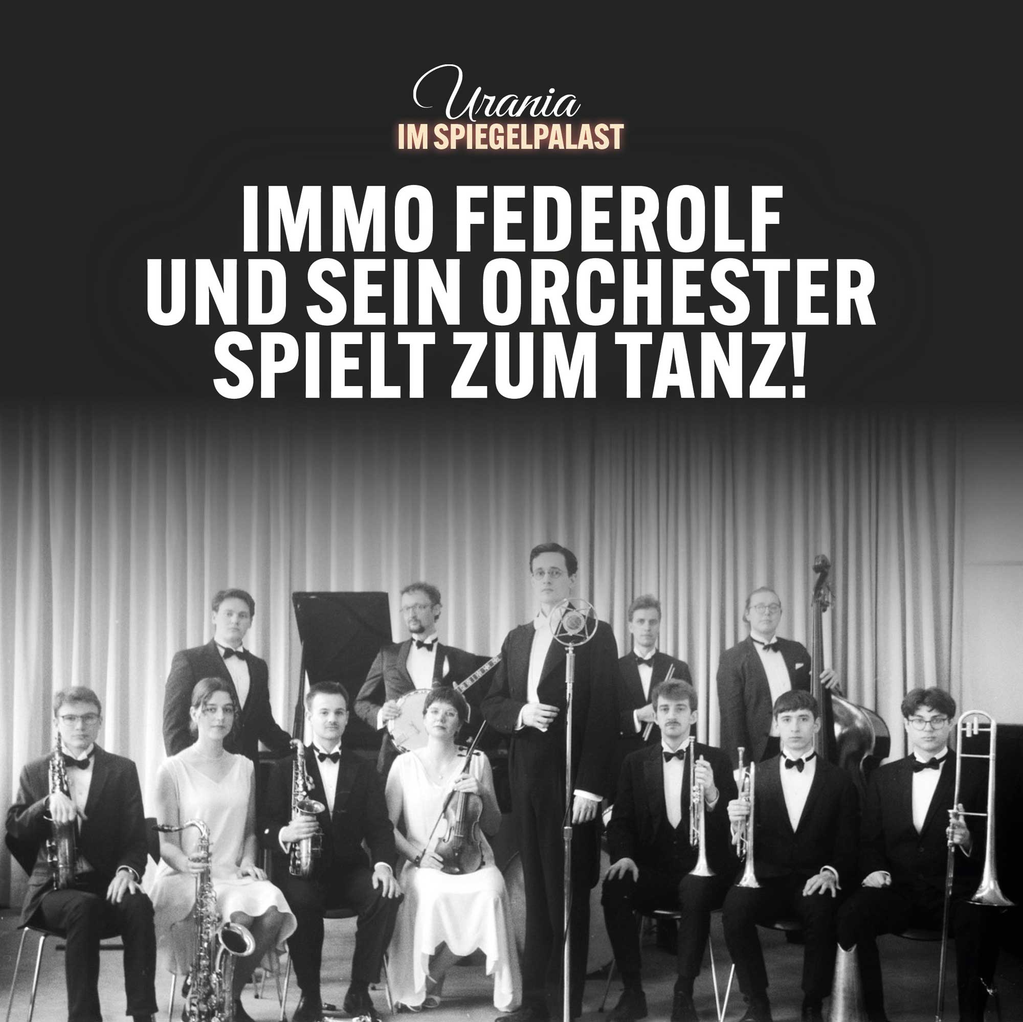 Urania Spiegelpalast Immo Federolf Tanzorchester web